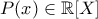 P(x) \in \mathbb{R}[X]
