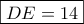 \boxed{DE = 14} \boxed{DE = 14}