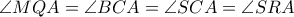 \angle MQA=\angle BCA=\angle SCA=\angle SRA
