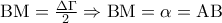 {\rm B}{\rm M} = \frac{{\Delta \Gamma }}{2} \Rightarrow {\rm B}{\rm M} = \alpha  = {\rm A}{\rm B}