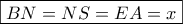 \boxed{BN = NS = EA = x}