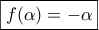 \boxed{f(\alpha)=-\alpha}