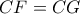 CF=CG