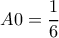 A0=\dfrac{1}{6}