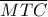 \overline {MTC} 