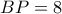 BP=8 BP=8