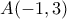 A(-1,3)