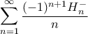 \displaystyle \sum_{n=1}^{\infty}\frac{(-1)^{n+1}H_{n}^{-}}{n} \displaystyle \sum_{n=1}^{\infty}\frac{(-1)^{n+1}H_{n}^{-}}{n}