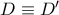 D\equiv D{'}