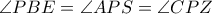 \angle PBE = \angle APS = \angle CPZ