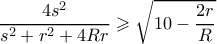 \dfrac{4s^2}{s^2+r^2+4Rr} \geqslant \sqrt{10-\dfrac{2r}{R}}