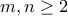 m,n \ge 2
