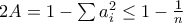 2A=1-\sum a_{i}^{2}\leq 1-\frac{1}{n}