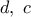 d,\;c
