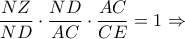 \displaystyle \frac{NZ}{ND}\cdot \frac{ND}{AC}\cdot \frac{AC}{CE} = 1\Rightarrow
