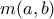 m(a,b) m(a,b)