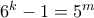 6^k-1=5^m