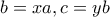 \displaystyle{b=xa,c=yb}