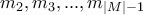 m_2,m_3,...,m_{|M|-1}