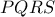 \displaystyle{PQRS}