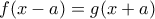 f(x-a)=g(x+a)