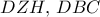 DZH,\,DBC