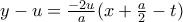 y-u = \frac{-2u}{a}(x+\frac{a}{2}-t)
