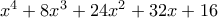 x^4+8x^3+24x^2+32x+16