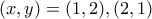 \displaystyle{(x,y)=(1,2),(2,1)}