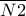 \overline {N2}