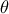   \theta 