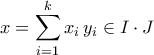 \displaystyle{x=\sum_{i=1}^k x_i\,y_i\in I\cdot J}