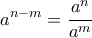 \displaystyle a^{n-m}=\frac{a^n}{a^m}