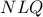 NLQ