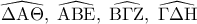 \displaystyle\widehat {\Delta {\rm A}\Theta },\;\widehat {{\rm A}{\rm B}{\rm E}},\;\widehat {{\rm B}\Gamma {\rm Z}},\;\widehat {\Gamma \Delta {\rm H}}