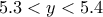 5.3 < y < 5.4