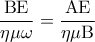 \displaystyle \frac{{{\rm B}{\rm E}}}{{\eta \mu \omega }} = \frac{{{\rm A}{\rm E}}}{{\eta \mu {\rm B}}}