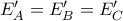 E_A' = E_B' = E_C'
