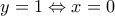 y=1\Leftrightarrow x=0