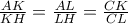 \frac{AK}{KH}=\frac{AL}{LH}=\frac{CK}{CL}