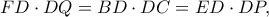 FD \cdot DQ=BD \cdot DC=ED \cdot DP,