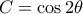 C=\cos 2 \theta