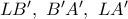 LB',\ B'A',\ LA'