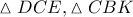 \vartriangle DCE, \vartriangle CBK