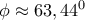 \phi \approx 63,44^0