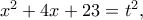 x^2+4x+23=t^2,