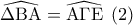 \widehat {\Delta {\rm B}{\rm A}} = \widehat {{\rm A}\Gamma {\rm E}}\;\left( 2 \right)