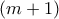 (m+1)
