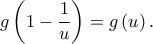 \displaystyle{g\left( {1 - \frac{1}{u}} \right) = g\left( u \right).}