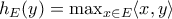 h_E(y)= \max_{x \in E}\langle x, y\rangle h_E(y)= \max_{x \in E}\langle x, y\rangle